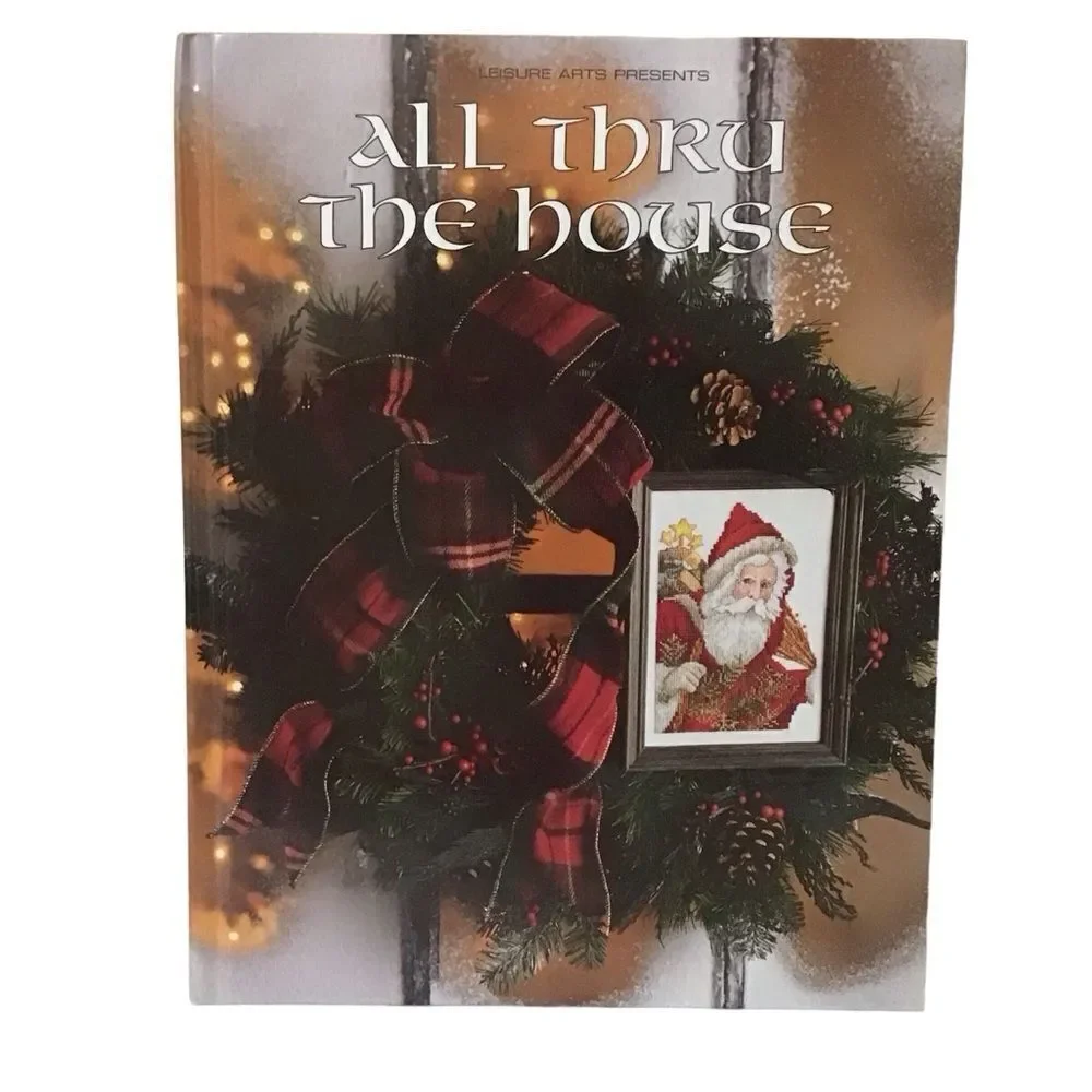 All Thru The House Leisure‎ Arts Christmas Cross Stitch Book